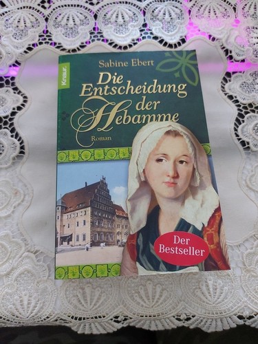 Die entscheidung der hebamme - die,