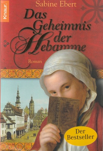 Das geheimnis der hebamme von - das,