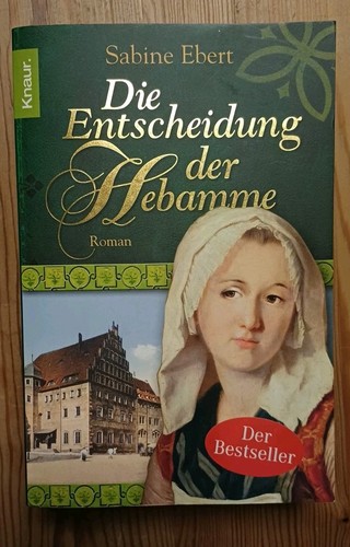 Die entscheidung der hebamme - die,