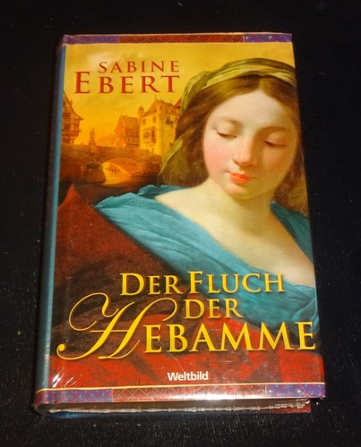 Der fluch hebamme ebert - s.,