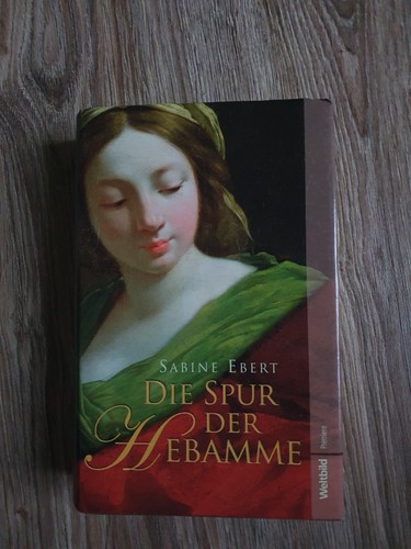Die spur der hebamme von - hebamme,