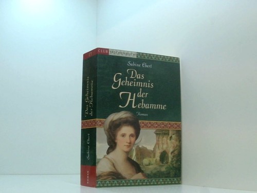 Das geheimnis der hebamme - der,