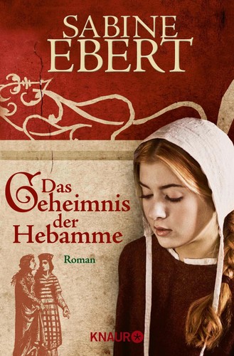 Das geheimnis der - der, hebamme