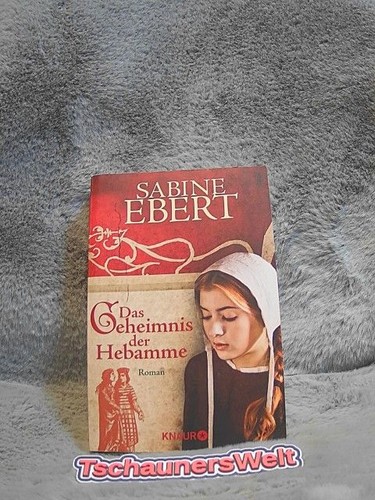 Das geheimnis der hebamme - das,