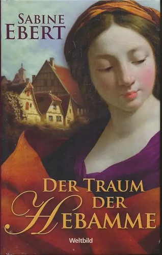 Der traum hebamme - der,