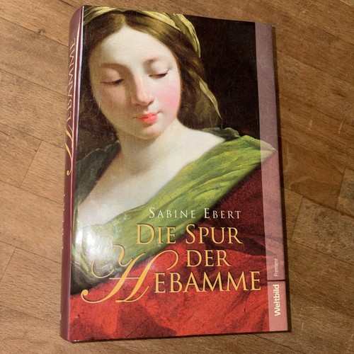 Die spur der - der, hebamme